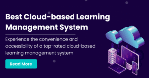 Revolusi Pembelajaran di Era Digital: Mengapa Cloud-Based LMS Adalah Masa Depan Pendidikan dan Pelatihan